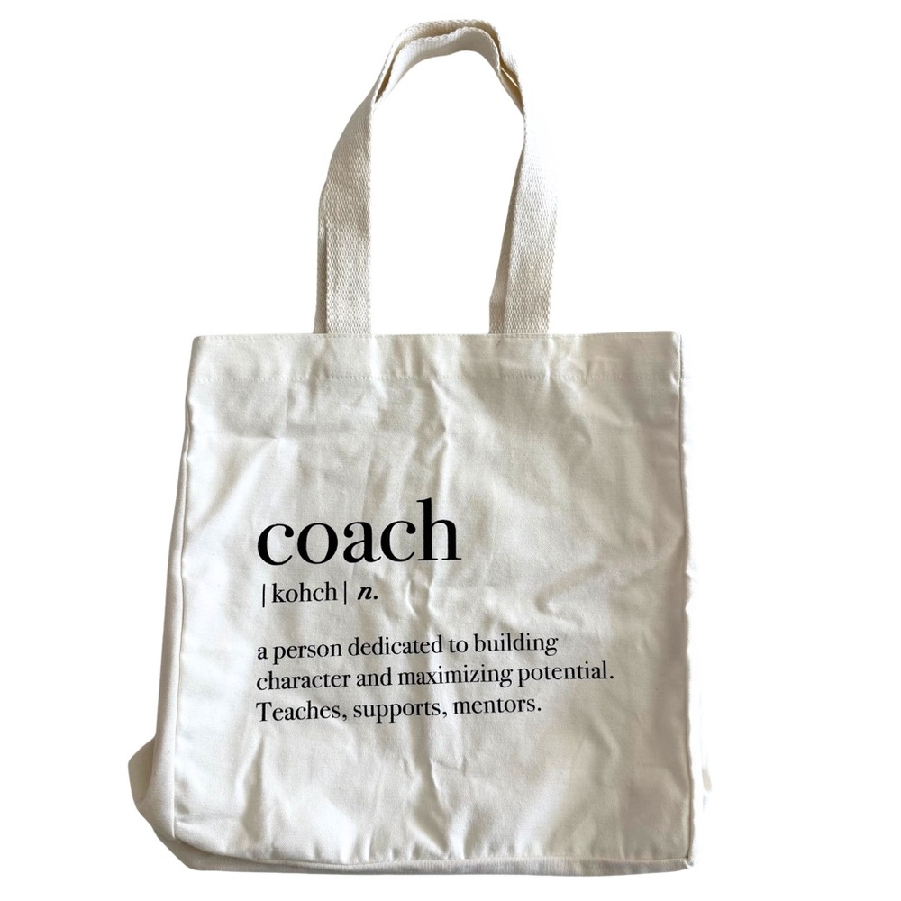NWOT — Cream Canvas Definition Tote - Coach, Teacher, Mentor